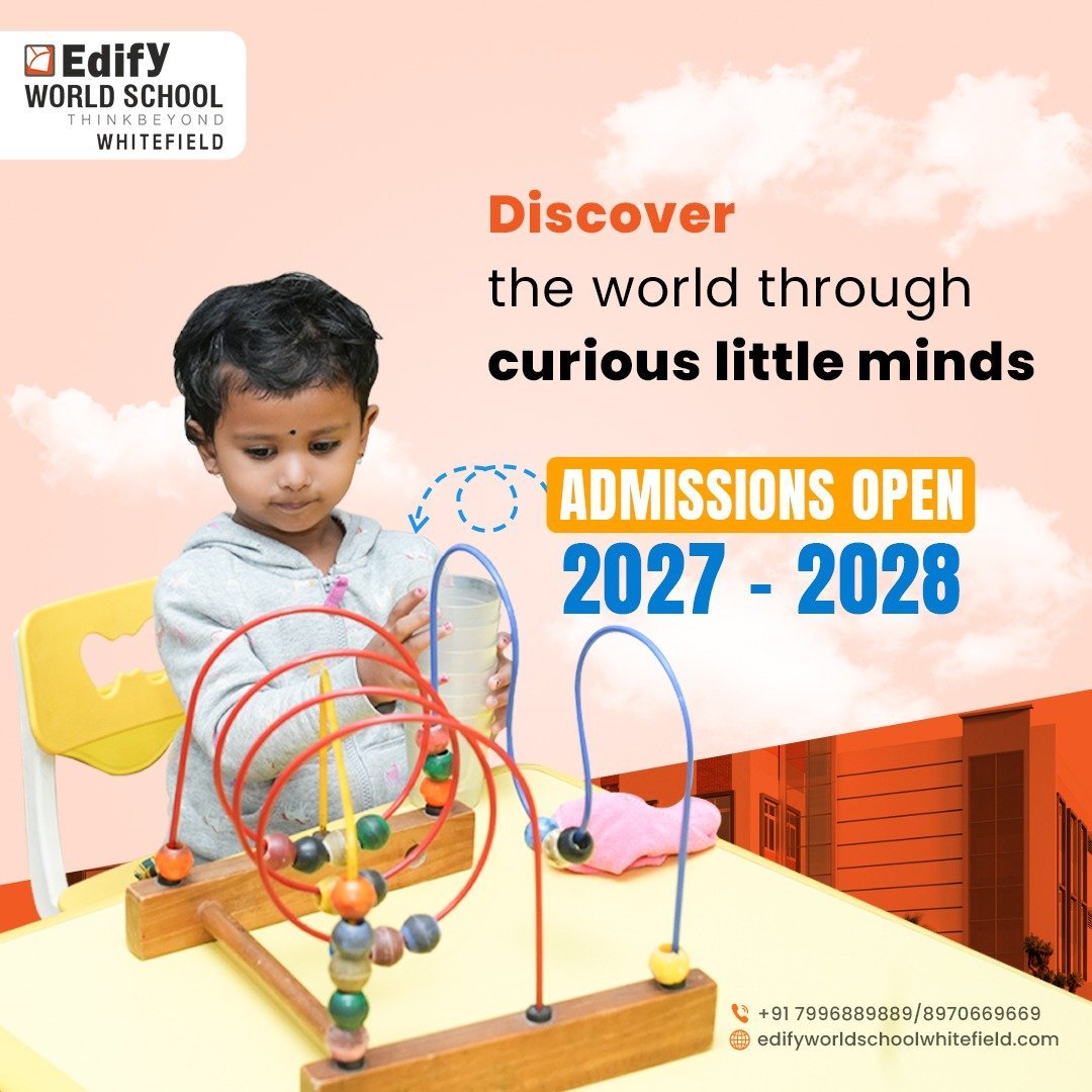 Edify World School Whitefield admissions