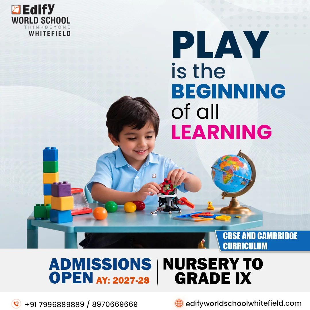 Edify World School Whitefield admissions