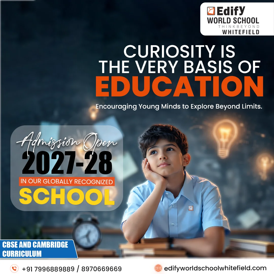Edify World School Whitefield admissions